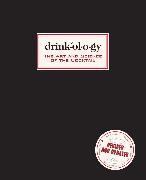 Drinkology: Revised and Updated: The Art and Science of the Cocktail