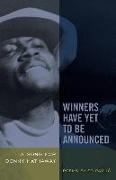 Winners Have Yet to Be Announced: A Song for Donny Hathaway