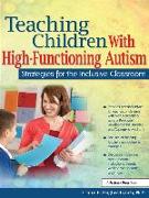 Teaching Children with High-Functioning Autism