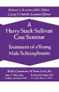 A Harry Stack Sullivan Case Seminar