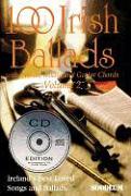 100 Irish Ballads - Volume 2: Ireland's Most Popular Ballad Book