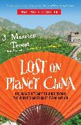 Lost on Planet China