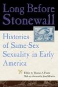 Long Before Stonewall