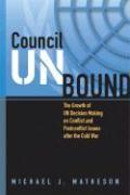 Council Unbound