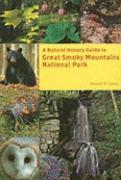 A Natural History Guide to Great Smoky Mountains National Park