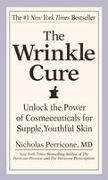 The Wrinkle Cure: Unlock the Power of Cosmeceuticals for Supple, Youthful Skin