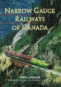 Narrow Gauge Railways of Canada