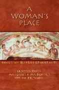 A Woman's Place: House Churches in Early Christianity