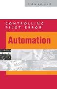 Controlling Pilot Error: Automation