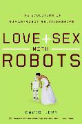 Love and Sex with Robots