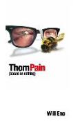 Thom Pain (Based on Nothing) [Tcg Edition]