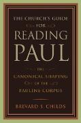 Church's Guide for Reading Paul