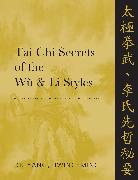 Tai Chi Secrets of the Wu and Li Styles