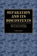 Separation and Its Discontents