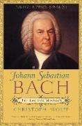 Johann Sebastian Bach: The Learned Musician