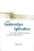 From Counterculture to Cyberculture