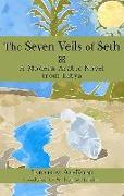 The Seven Veils of Seth: A Modern Arabic Novel from Libya