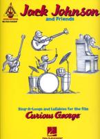 Jack Johnson and Friends: Sing-A-Longs and Lullabies for the Film Curious George: Guitar Recorded Versions