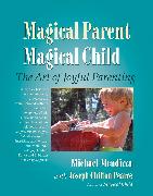 Magical Parent Magical Child