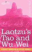 Laotzu's Tao and Wu Wei