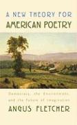 A New Theory for American Poetry