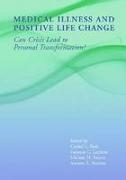 Medical Illness and Positive Life Change