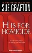 "H" is for Homicide