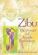 Zibu: The Power of Angelic Symbology