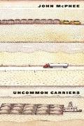 Uncommon Carriers