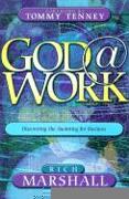 God at Work: Discovering the Anointing for Business