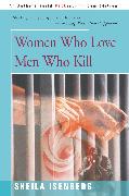 Women Who Love Men Who Kill