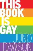 This Book Is Gay