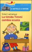 La timida Timmi cambia scuola