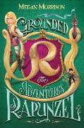 Grounded: Adventures of Rapunzel (Tyme #1), 1