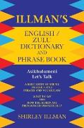 Illman's English / Zulu Dictionary and Phrase Book