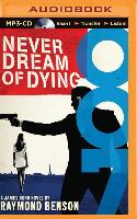 Never Dream of Dying