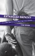 Entangled Empathy: An Alternative Ethic for Our Relationships with Animals