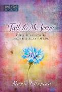 365 Daily Devotions: Talk to Me Jesus