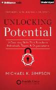 Unlocking Potential: 7 Coaching Skills That Transform Individuals, Teams & Organizations