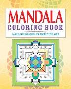 Mandala Coloring Book: Over 70 Fabulous Designs to Color in