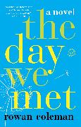 The Day We Met