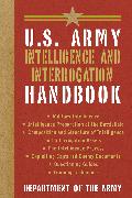 U.S. Army Intelligence and Interrogation Handbook