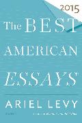 The Best American Essays 2015