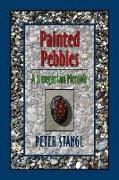 Painted Pebbles: A Hungarian Family Chronicle