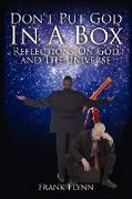 Don't Put God in a Box