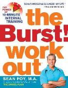 The Burst! Workout: The Power of 10-Minute Interval Training