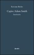 Capire Adam Smith. Enchiridio