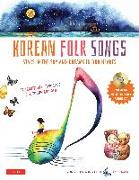 Korean Folk Songs: Stars in the Sky and Dreams in Our Hearts