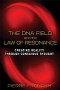 The DNA Field and the Law of Resonance