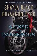 Wicked and Dangerous